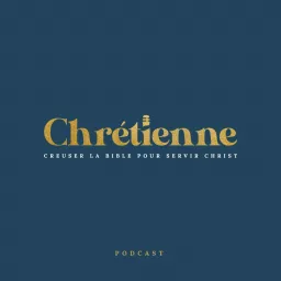 Chrétienne Podcast artwork