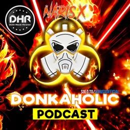 Donkaholic Podcast With Naris X artwork