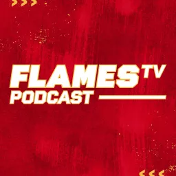 FlamesTV Podcast artwork