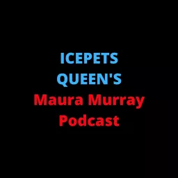 Icepets Queen's Maura Murray Podcast artwork