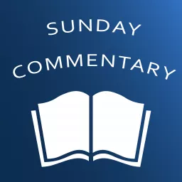 Sunday Commentary Podcast artwork