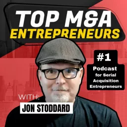 Top M&A Entrepreneurs Podcast artwork