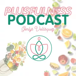 Plusfulness Podcast artwork