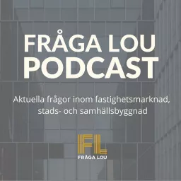 Fråga Lou Podcast