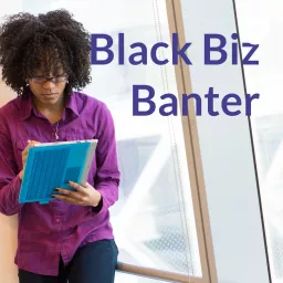 Black Biz Banter