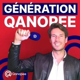 Génération Qanopee Podcast artwork