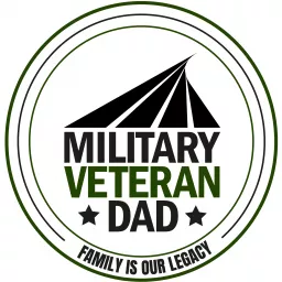 The Military Veteran Dad Podcast artwork