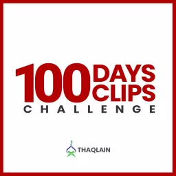 100 Days 100 Clips Challenge Podcast artwork