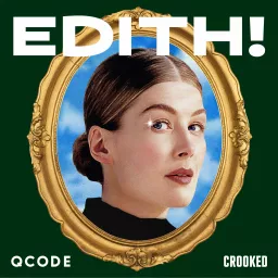 Edith! Podcast artwork