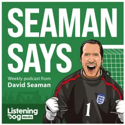 Seaman Says Podcast artwork