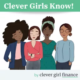 The Clever Girls Know Podcast artwork