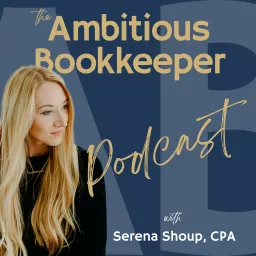 The Ambitious Bookkeeper Podcast artwork