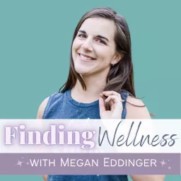 Finding Wellness Podcast artwork