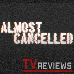 Almost Cancelled (TV Podcast) artwork