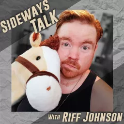 Sideways Talk with Riff Johnson