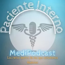 Paciente Interno MediPodcast artwork