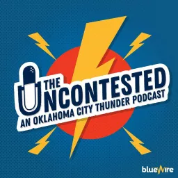 The Uncontested OKC Thunder Podcast artwork