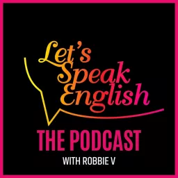 Let´s Speak English Audio Experience Podcast artwork