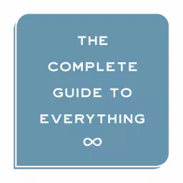 The Complete Guide to Everything