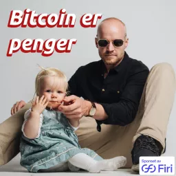 Bitcoin er penger Podcast artwork