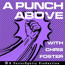 A Punch Above Podcast artwork