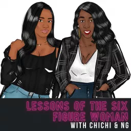 Lessons of the Six Figure Woman Podcast artwork