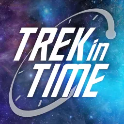 Trek In Time Podcast artwork