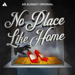 No Place Like Home Podcast artwork