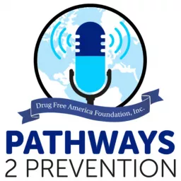 Pathways 2 Prevention Podcast artwork