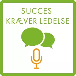 Friis og Berg's: Succes kræver ledelse Podcast artwork