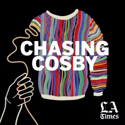 Chasing Cosby Podcast artwork