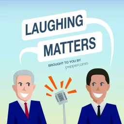 Laughing Matters Podcast artwork