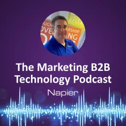 Marketing B2B Technology Podcast artwork