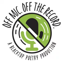 Off Mic, Off the Record Podcast artwork