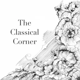 The Classical Corner Podcast artwork