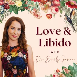 Love and Libido Podcast artwork