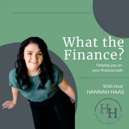 What The Finance Podcast artwork