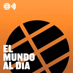 EL MUNDO al día Podcast artwork