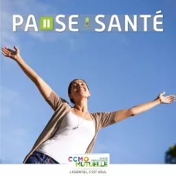 Pause santé Podcast artwork