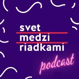 Svet medzi riadkami podcast artwork