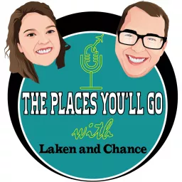The Places You'll Go Podcast artwork