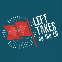 Left Takes on the EU