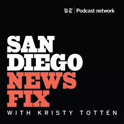 San Diego News Fix Podcast artwork