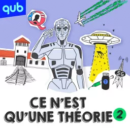 Ce n'est qu'une théorie Podcast artwork