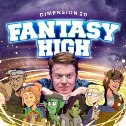 Dimension 20: Fantasy High