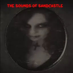 Ambient Sounds of Sandcastle Podcast artwork