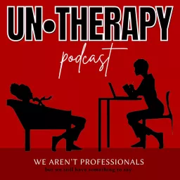 UN•THERAPY Podcast artwork