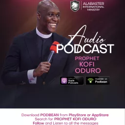 Prophet Kofi Oduro Podcast artwork
