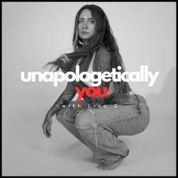 Unapologetically You with Lisa G