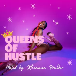 Queens of Hustle Podcast artwork